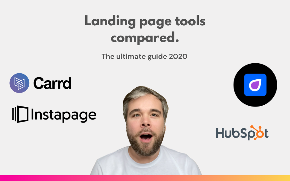 Landing page builders: compared. The ultimate landing page tool guide 2020