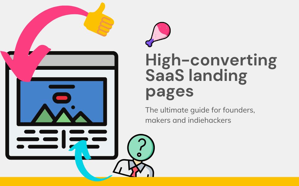 SaaS landing pages: the ultimate plain-English guide to high conversion